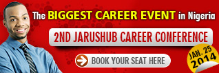 REGISTER FOR JARUSHUB CAREER CONFERENCE WITH NIGERIA'S TOP EXECUTIVES